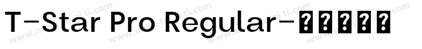 T-Star Pro Regular字体转换